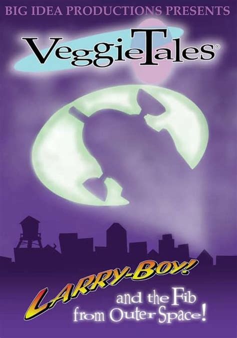 VeggieTales: LarryBoy & the Fib from Outer Space! streaming