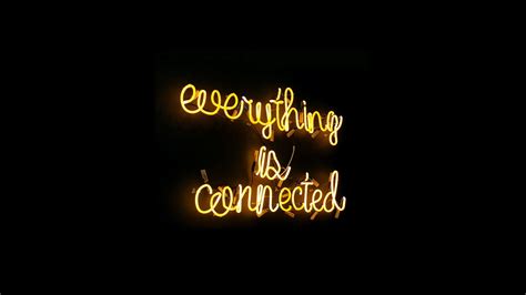 Everything is connected Wallpaper 4K, Neon sign