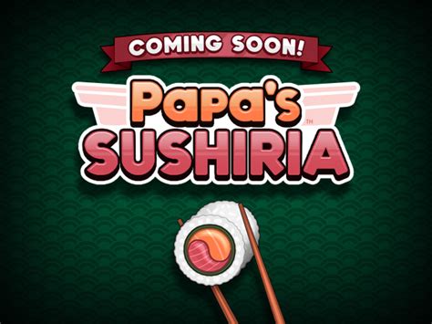 Papa's Sushiria | Flipline Studios Wiki | Fandom powered by Wikia