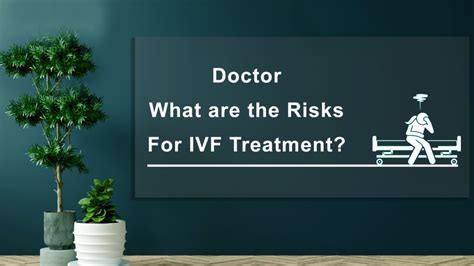 What are the Risks for IVF Treatment? - Krishna IVF Clinic