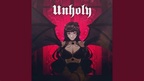 Unholy - YouTube Music