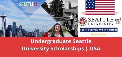 Seattle University Scholarships, USA 2022-2023