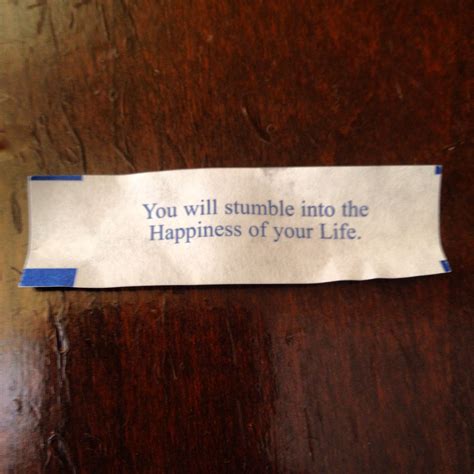 Fortune cookie #quote #happiness | Fortune cookie quotes, Fortune ...