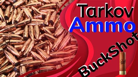 Tarkov AMMO Beginner Guide BUCKSHOT - Ultimate IN DEPTH VIDEO - EFT - YouTube