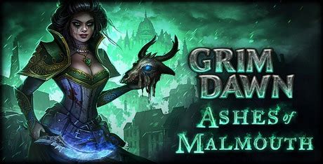 Grim Dawn - Ashes of Malmouth Expansion Download - GameFabrique