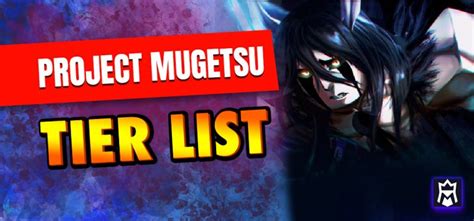 Project Mugetsu Clans Tier List (November 2024) - Best Clan Powers