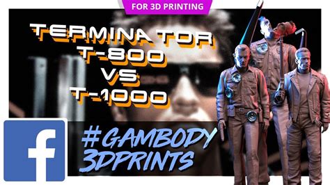 Terminator T-800 vs T-1000 3D Printing Models Kit | Presentation by Gambody - YouTube