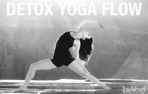 Detox Yoga Flow for Yogis On the Go - Beyogi