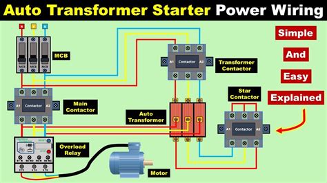 Auto Transformer Starter Power Wiring Connection Explained @TheElectricalGuy - YouTube