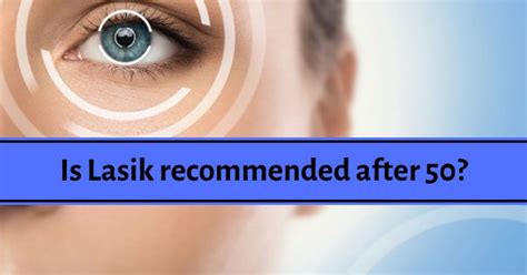 Is Lasik recommended after 50? | Reblog it