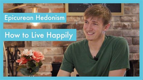 How to Live Happily | Epicurean Hedonism - YouTube