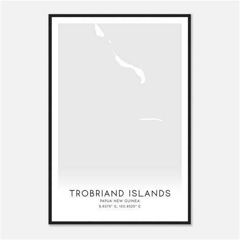 Trobriand Islands - Custom Maps & Posters