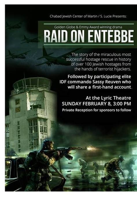 Raid On Entebbe - Film screening and Elite Israeli commando to give first-hand account|Show ...