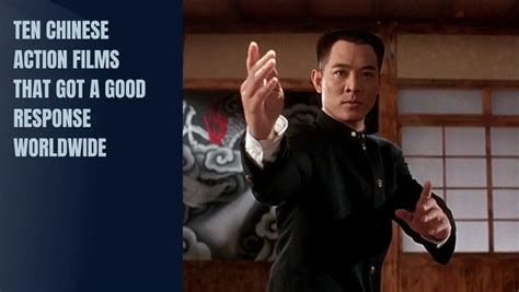 Ten Chinese Action Films That Got A Good Response Worldwide - Asiantv4u