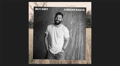 Jordan Davis Releases New EP "Buy Dirt" - The Country Note