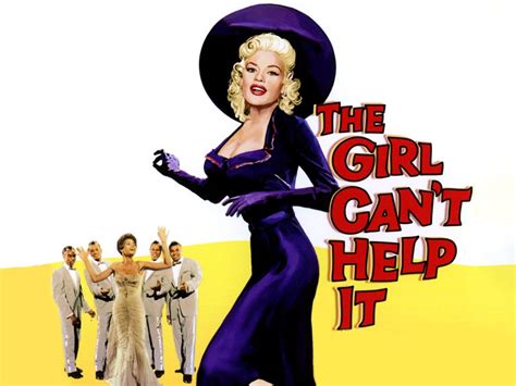 The Girl Can't Help It Pictures - Rotten Tomatoes