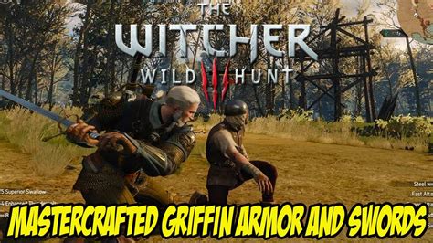 The Witcher 3 Mastercrafted Griffin Armor And Swords Gameplay - YouTube