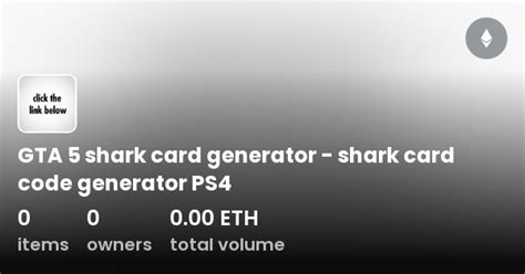 GTA 5 shark card generator - shark card code generator PS4 - Collection | OpenSea