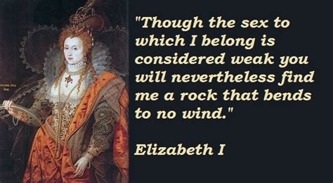 Queen Elizabeth 1 Quotes On Leadership - Quetes Blog