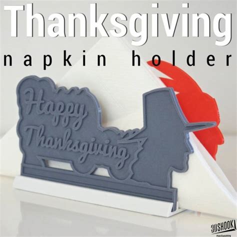 3D Printable Thanksgiving - Happy Thanksgiving Napkin Holder by 3DShook