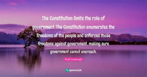 The Constitution limits the role of government. The Constitution enume ...