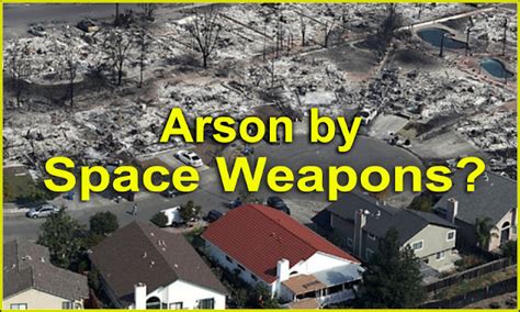 California Fires – Evidence of Arson by Directed Energy Weapons