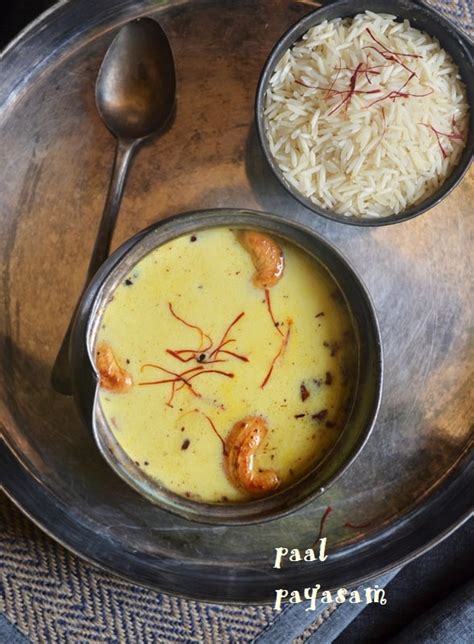 Paal Payasam Recipe(Easy Method) | Cook Click N Devour!!!