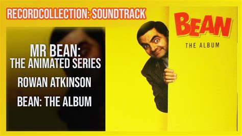 Rowan Atkinson - Mr Bean: The Animated Series (HQ Audio) - YouTube