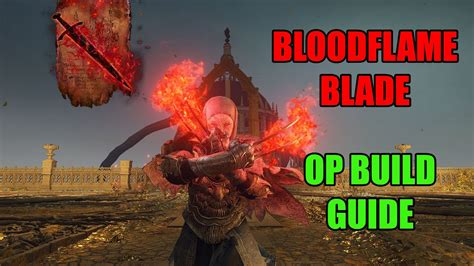 Best Bloodflame Blade Build Guide (with location and tips for beginners) - YouTube