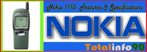 Nokia 7110 Features & Specifications - totalinfo90