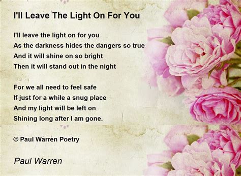 I'll Leave The Light On For You by Paul Warren - I'll Leave The Light On For You Poem