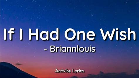 Briannlouis - If I Had One Wish (Lyrics) - YouTube