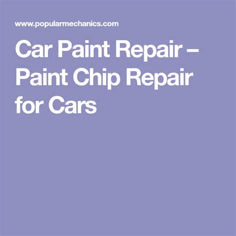 How to Repair Car Paint Chips (With images) | Car painting, Paint chip repair, Car paint repair