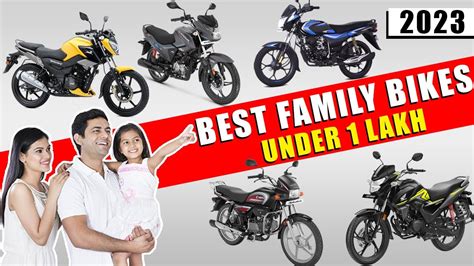 Best Family's Bikes in India 2023 || Best Bikes Under 1 lakh in 2023 ...