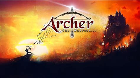 Archer: The Warrior - Android Gameplay - YouTube