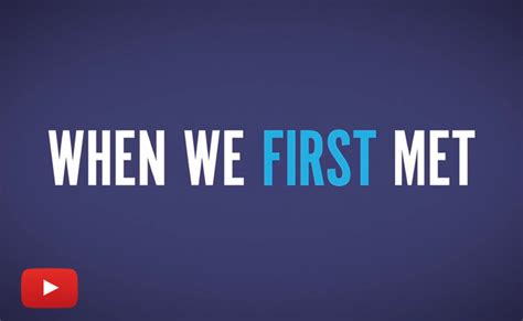 When We First Met :: Trailer – HOTCHKA