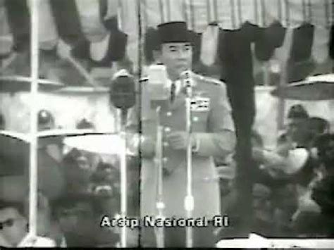 Cuplikan Pidato Presiden Sukarno : TRIKORA di Yogyakarta tanggal 19 desember 1961. - YouTube