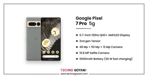 Google Pixel 7 Pro Detailed Specifications - Techno Goyani