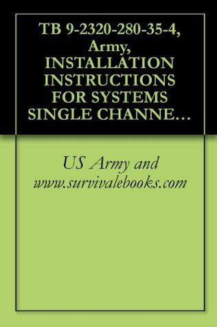 TB 9-2320-280-35-4, Army, INSTALLATION INSTRUCTIONS FOR SYSTEMS SINGLE ...