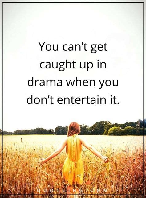 25 Drama Quotes ideas | drama quotes, quotes, drama