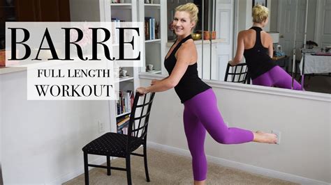 Full Length: Total Body BARRE Class - YouTube