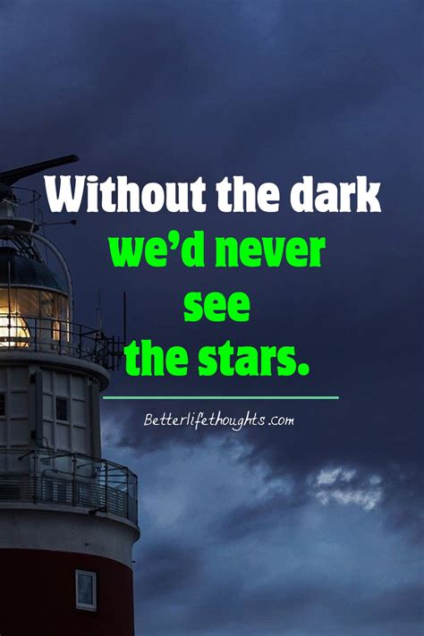 60 Great Dark Quotes To Light Up Your Life | Dark quotes, Light in the ...