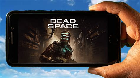 Dead Space Mobile - How to play on an Android or iOS phone? - Games Manuals