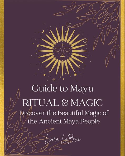 Guide to Maya RITUAL & MAGIC | Maya Harmony