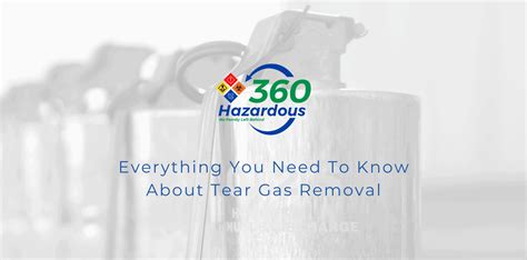 Everything You Need To Know About Tear Gas Removal – 360 Hazardous Cleanup