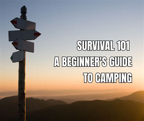 Survival 101: A Beginner's Guide to Camping – Roof Top Overland