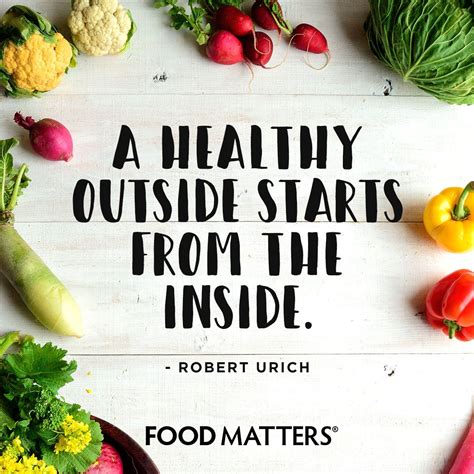 Get the glow from within! | Healthy food quotes, Healthy eating quotes, Food matters