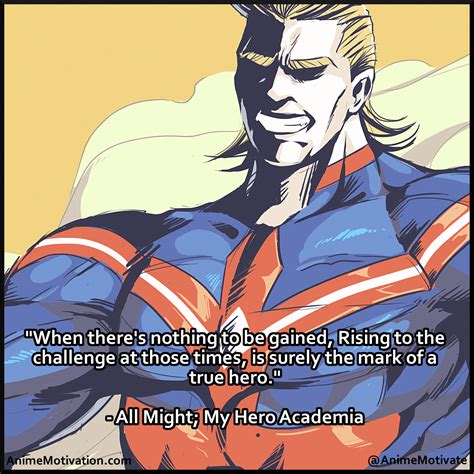 All Might said it best | Hero quotes, Anime quotes inspirational, Anime