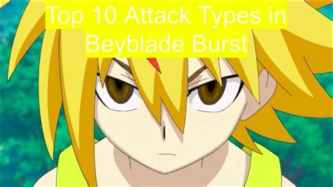 Top 10 attack types in beyblade burst - YouTube