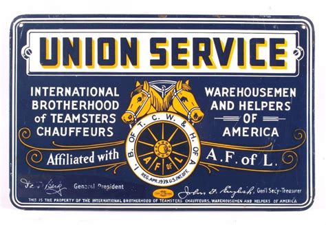 International Brotherhood of Teamsters Union Sign